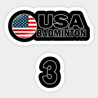 USA Badminton Number 3 T-shirt Design Sticker